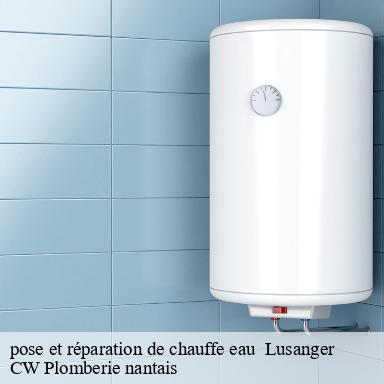 pose et réparation de chauffe eau lusanger-44590 CW Plomberie nantais